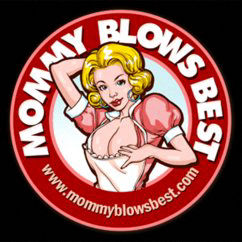 Mommy Blows Best