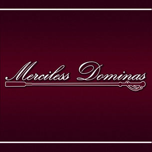 Merciless Dominas